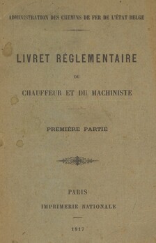 Livret réglementaire du chauffeur et du machiniste - Première partie